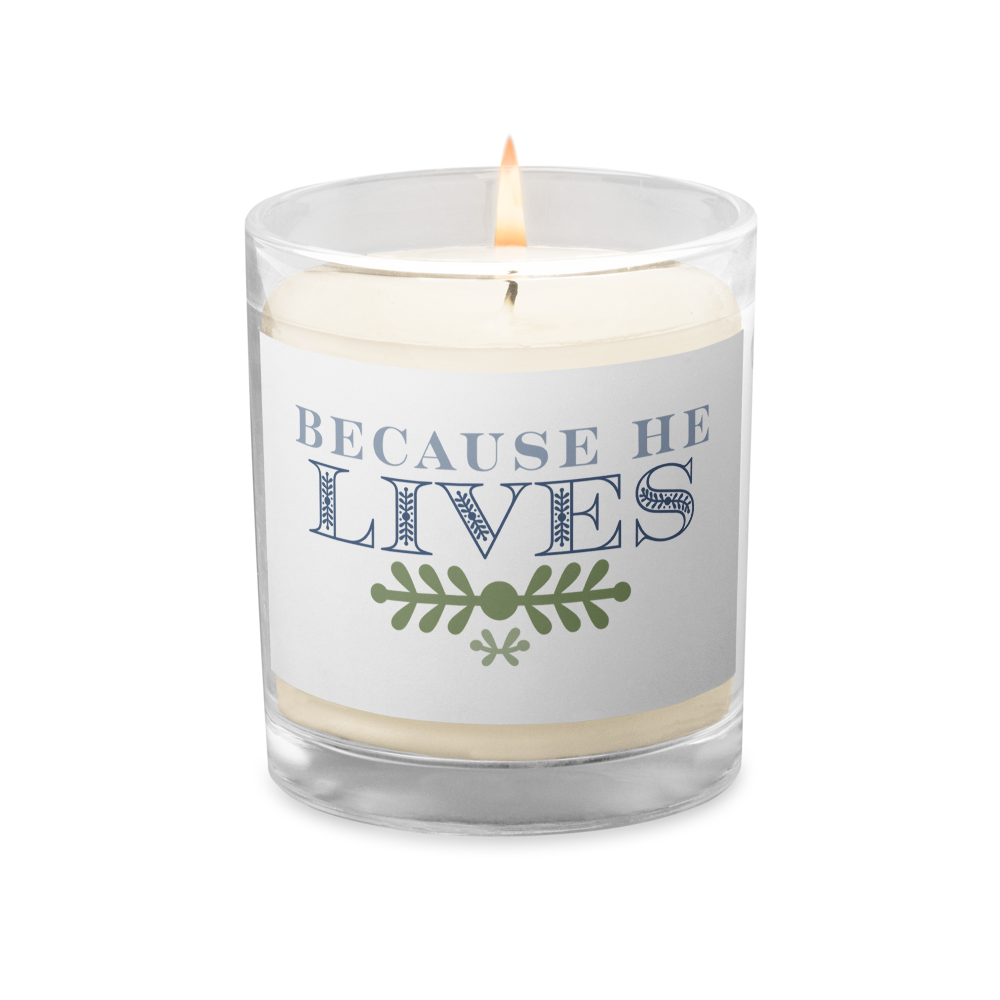 Because He Lives Candle