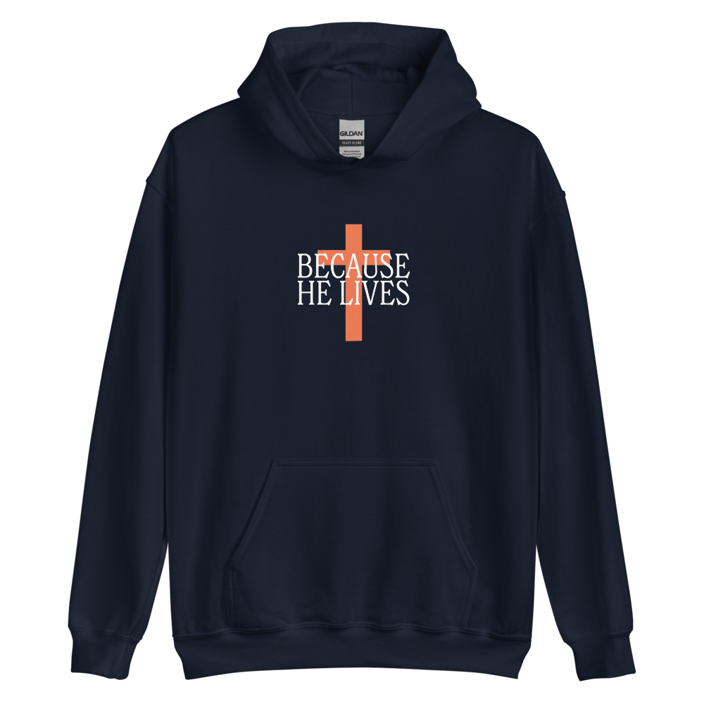Because He Lives Hoodie Navy